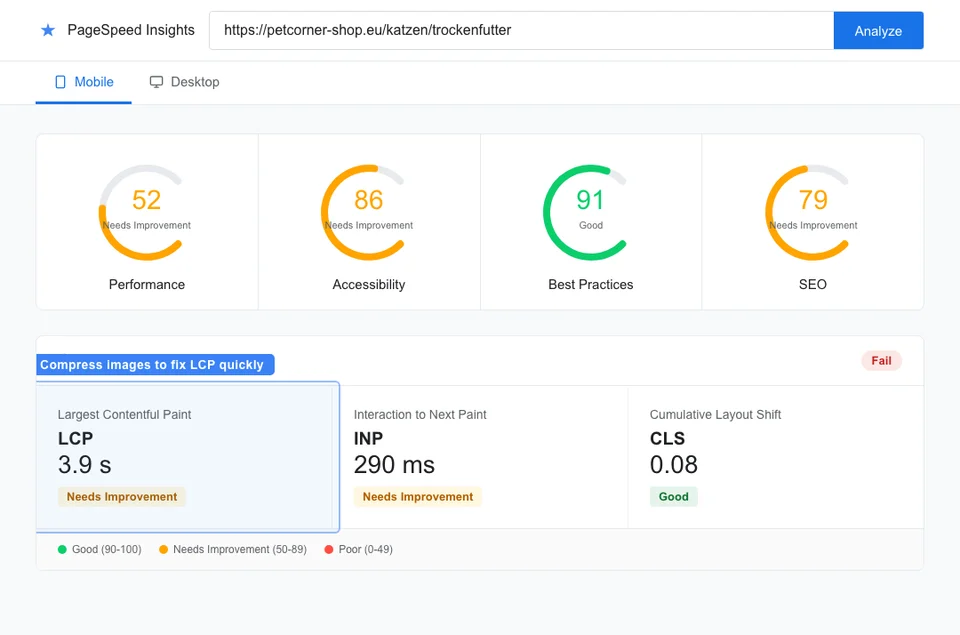 PageSpeed Insights scores for a pet store showing performance at 52 with passing accessibility but failing Core Web Vitals LCP score on mobile